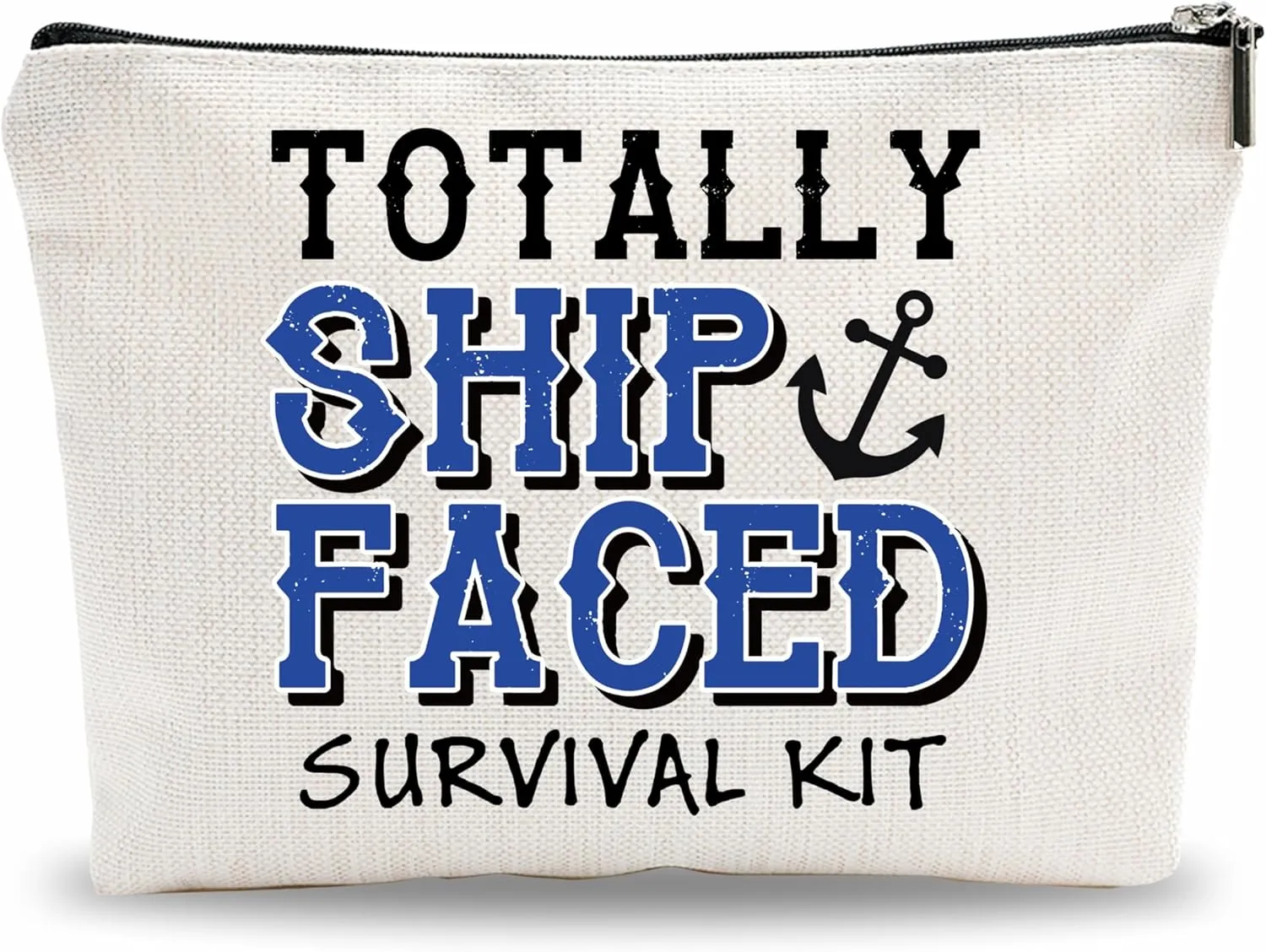 Cruise Trip Make Up Bag, Totally Ship Faced, Gifts For Cruise Lovers Cosmetic Bag, Travel Bag Gift, Women Accessories - A15
