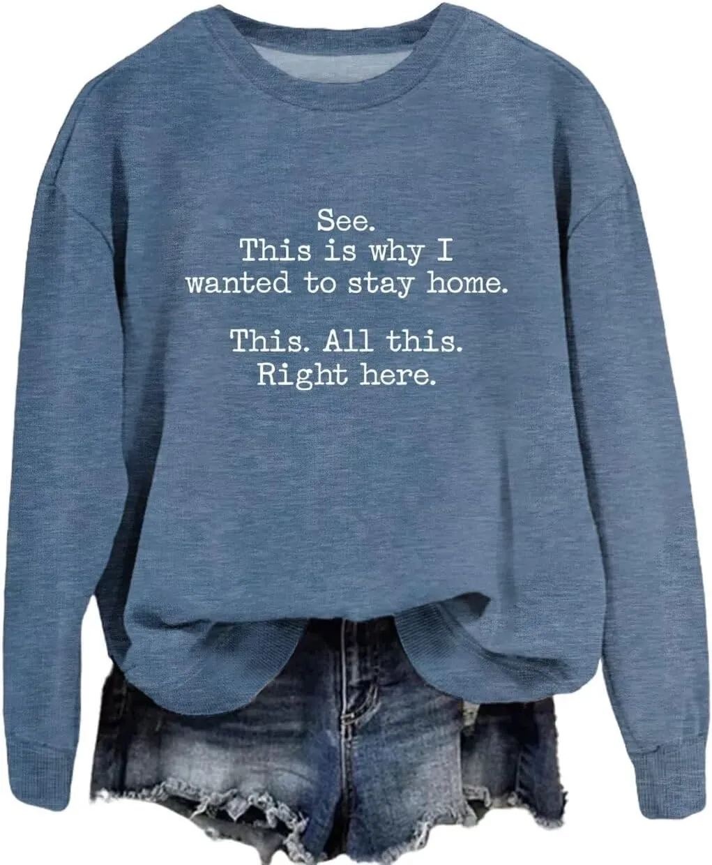 Womens Sarcastic Sweatshirt See This is Why I Wanted Fall Crewneck Graphic Sweat Shirts Funny Letter Casual Pullover